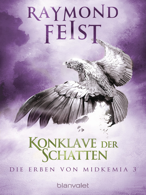 Upplýsingar um Die Erben von Midkemia 3--Konklave der Schatten eftir Raymond Feist - Biðlisti
